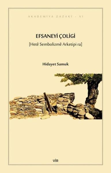 Hidayet SamukKürtçeEfsaneyi Çoligi