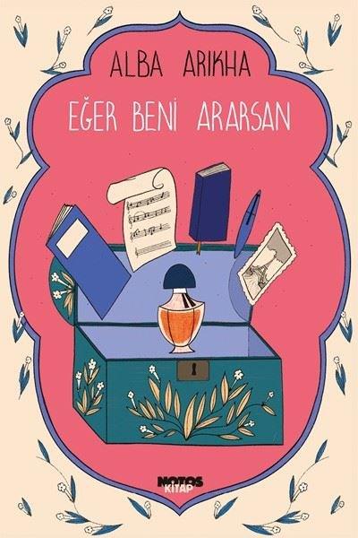 Alba ArikhaDünya RomanEğer Beni Ararsan