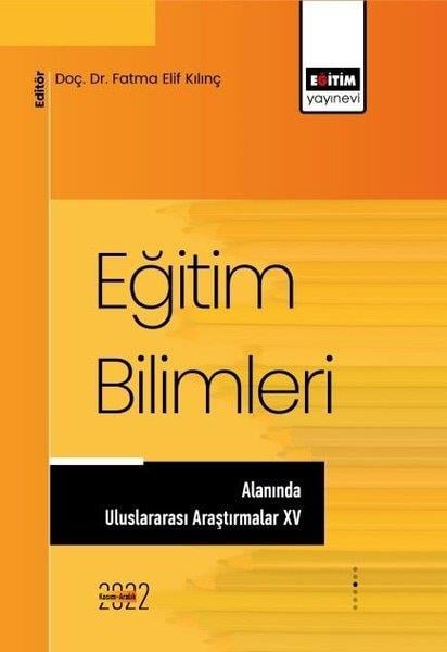 Fatma Elif KılınçDigerEğitim Bilimleri Alanında Uluslararası Araştırmalar - 15