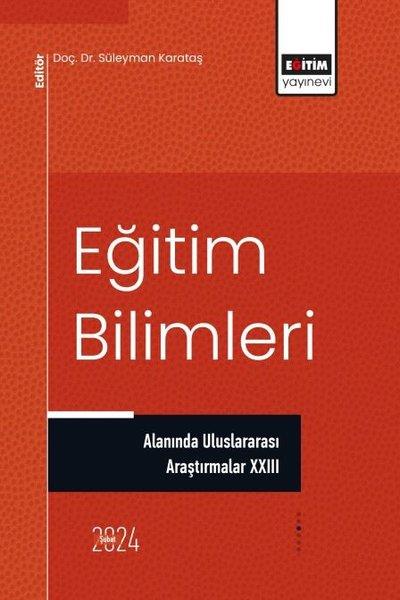 KolektifEğitimEğitim Bilimleri Alanında Uluslararası Araştırmalar 23