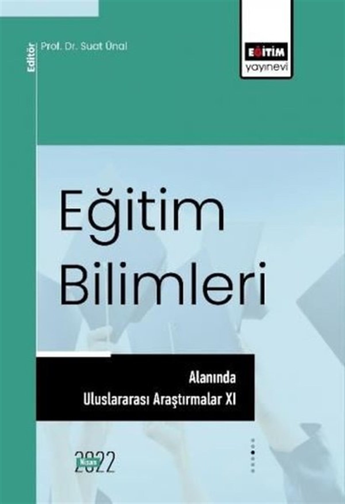 KolektifEğitimEğitim Bilimleri Alanında Uluslararası Araştırmalar 11