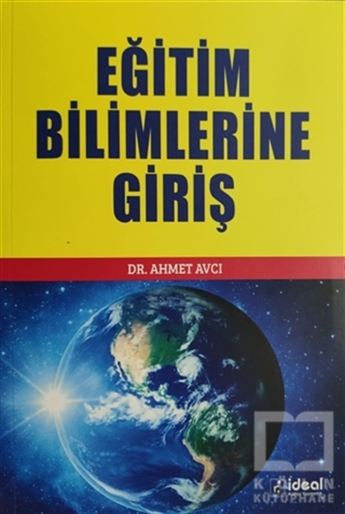 Ahmet AvcıDiğerEğitim Bilimlerine Giriş