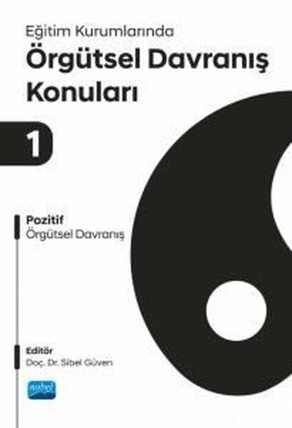 KolektifSosyal Bilimler - ÖgretmenlikEğitim Kurumlarında Örgütsel Davranış Konuları - 1