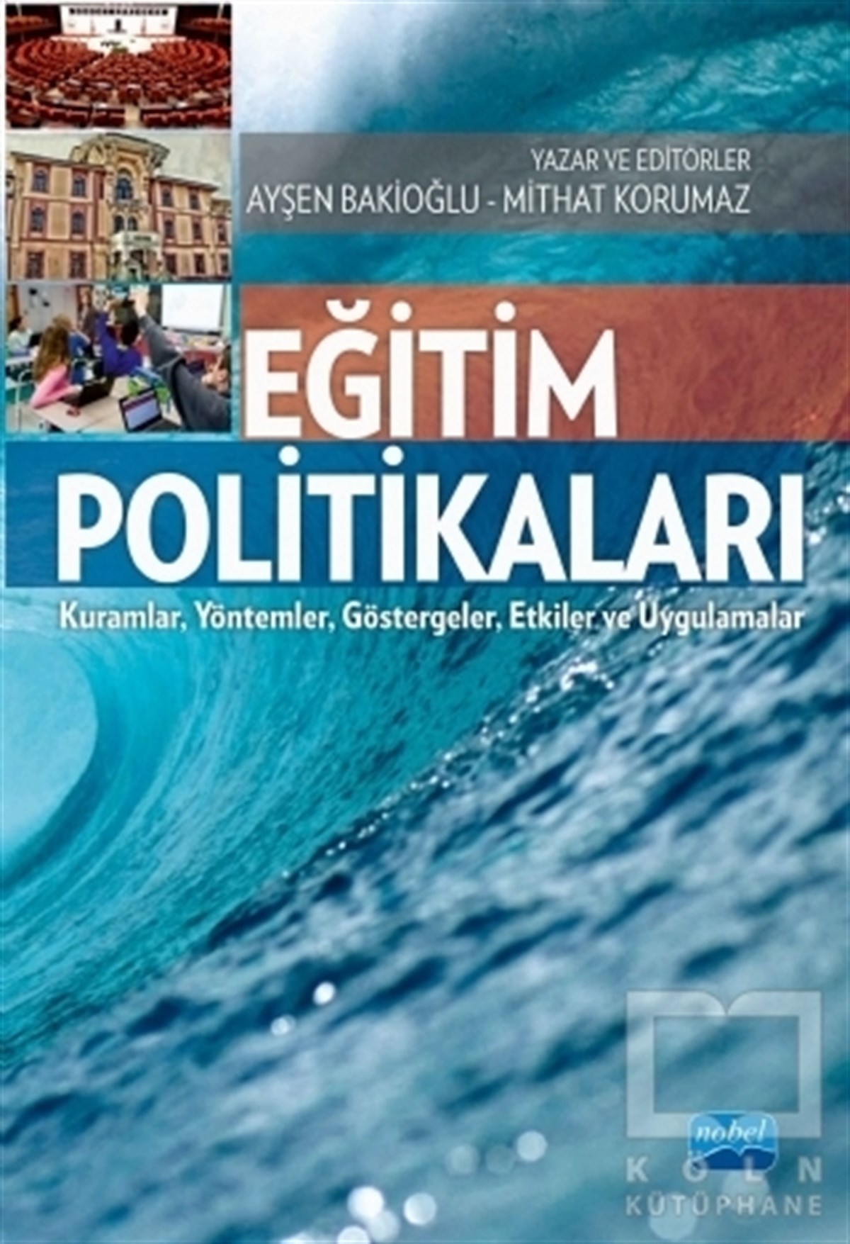 Ayşen BakioğluDiğerEğitim Politikaları