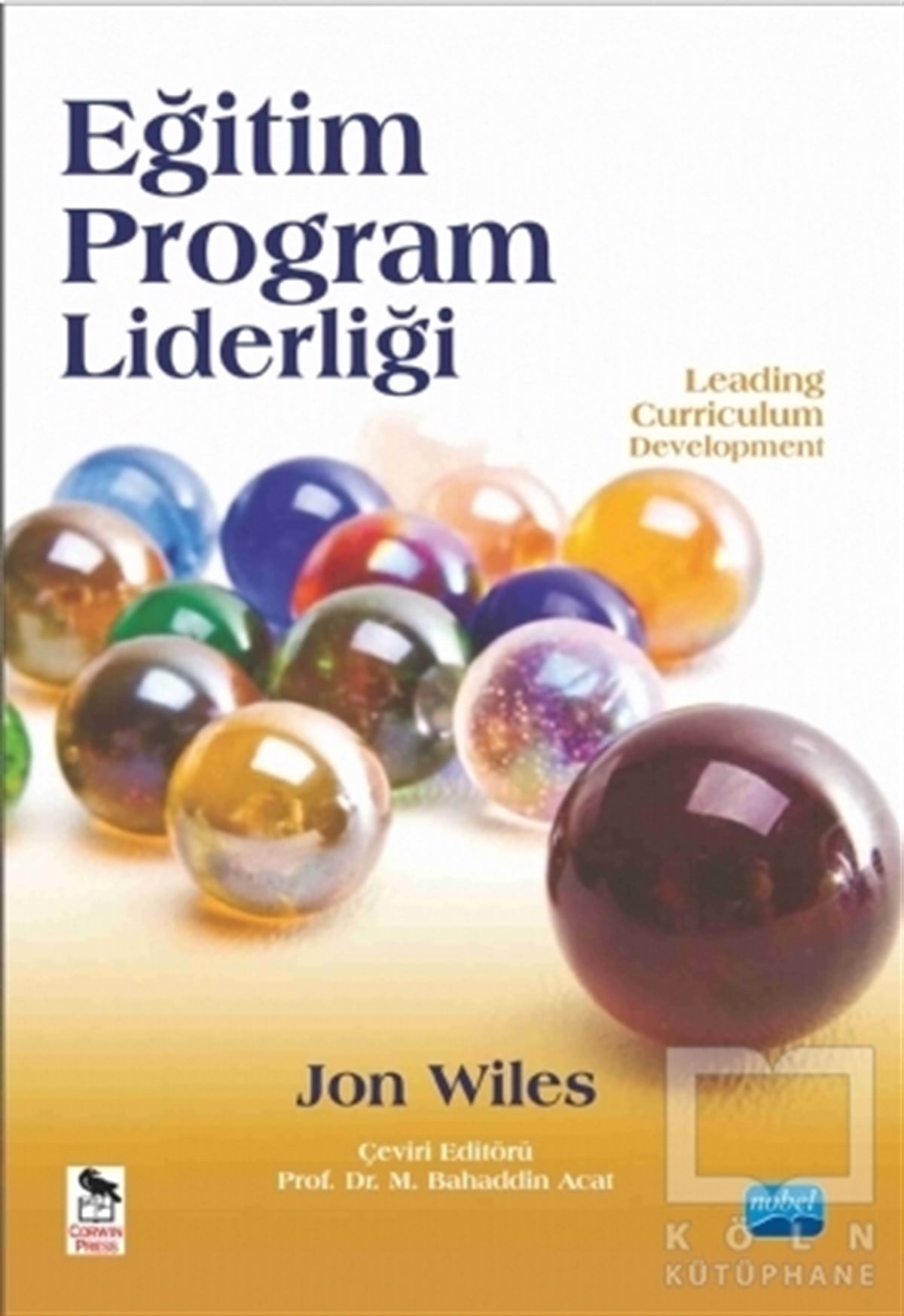 Eğitim Program Liderliği - Leading Curriculum Development