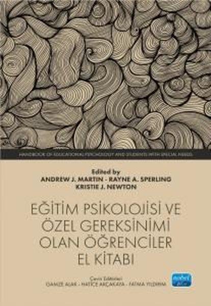 KolektifEğitimEğitim Psikolojisi ve Özel Gereksinimi Olan Öğrenciler El Kitabı