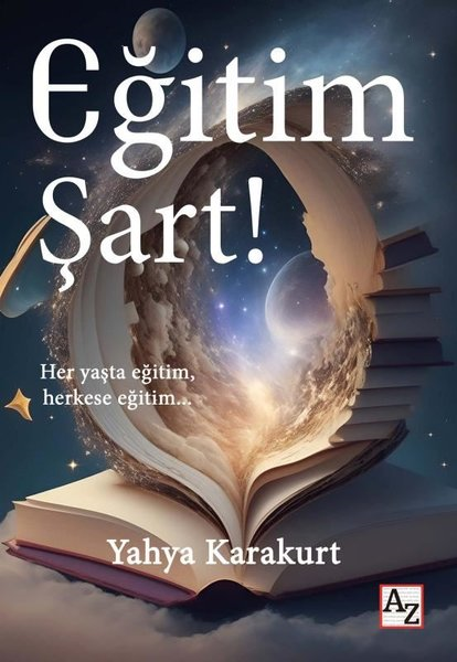 Yahya KarakurtEğitimEğitim Şart!