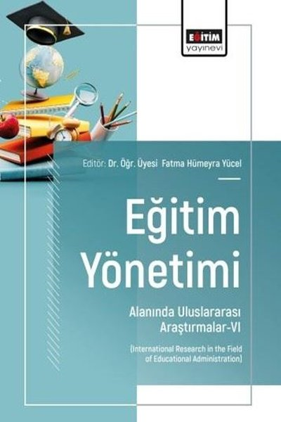 KolektifDigerEğitim Yönetimi Alanında Uluslararası Araştırmalar 6