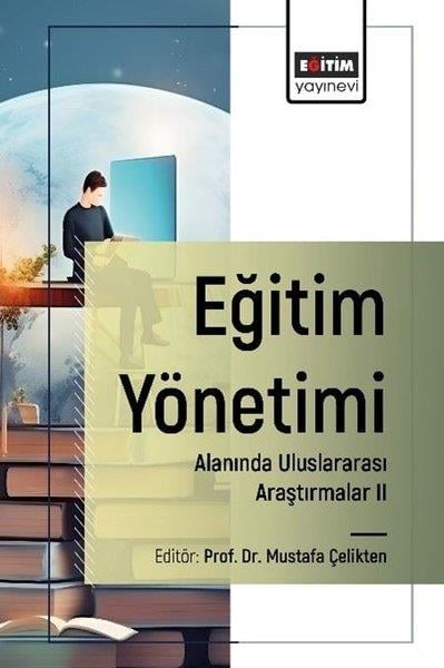 KolektifEğitimEğitim Yönetimi Alanında Uluslararası Araştırmalar 2