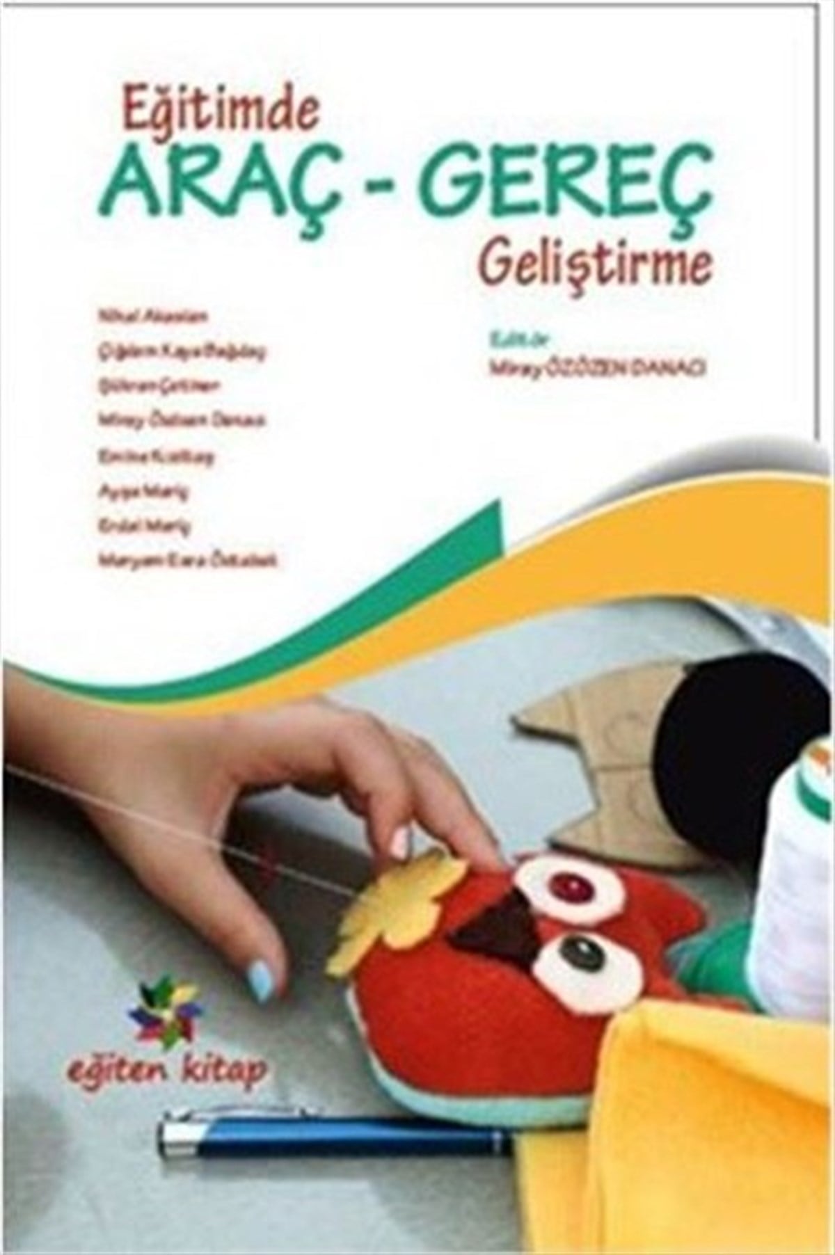 KolektifÖğretmenlikEğitimde Araç-Gereç Geliştirme