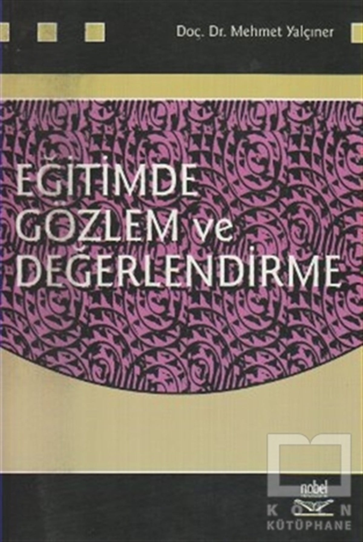 Eğitimde Gözlem ve Değerlendirme
