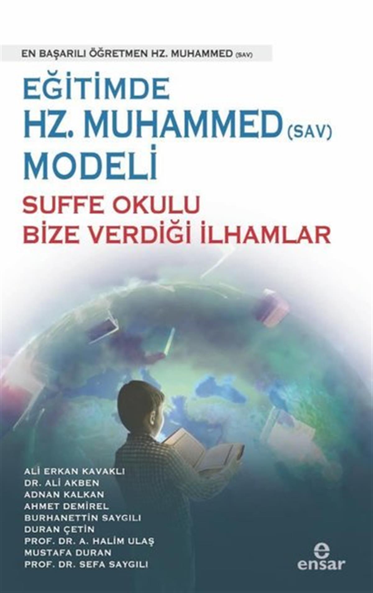 Kolektifİslami KitaplarEğitimde Hz.Muhammed Modeli - Suffe Okulu Bize Verdiği İlhamlar