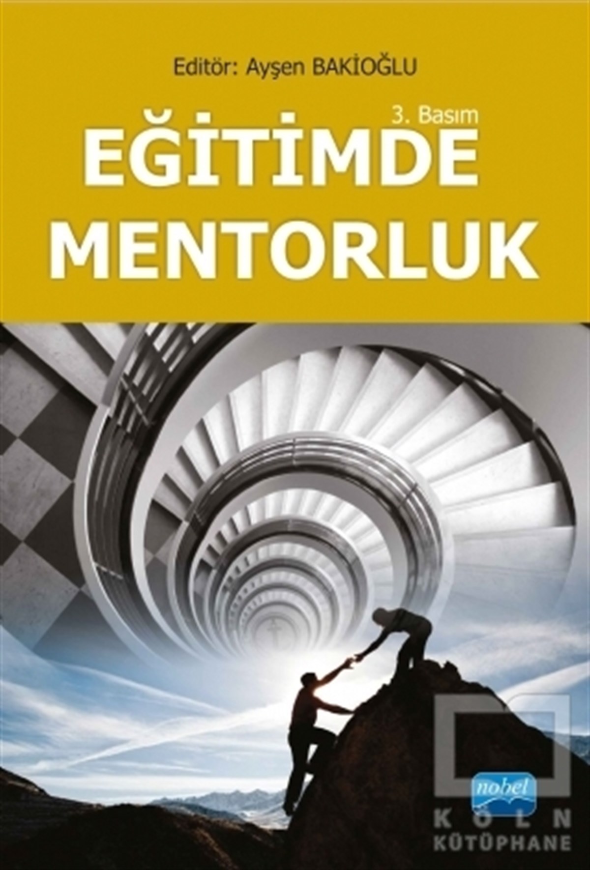Ayşen BakioğluEğitimEğitimde Mentorluk