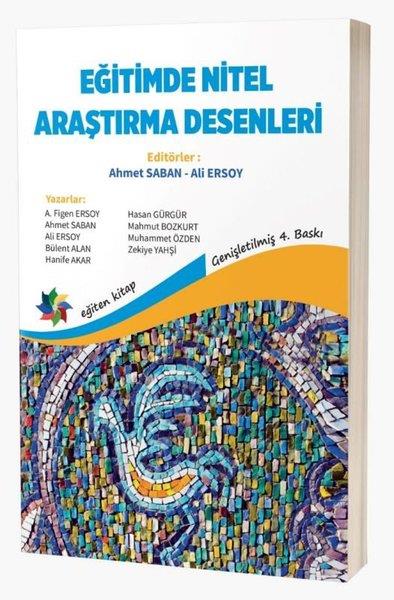 KolektifEğitimEğitimde Nitel Araştırma Desenleri - Genişletilmiş Baskı