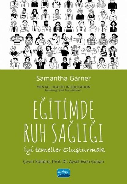 Samantha GarnerDigerEğitimde Ruh Sağlığı - İyi Temeller Oluşturmak
