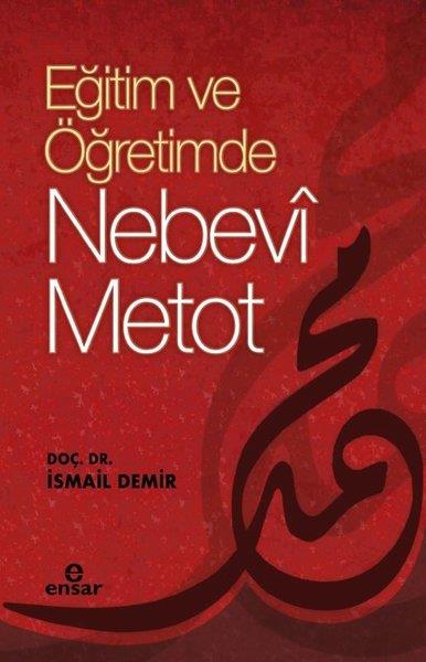 İsmail DemirIslamische BücherEğitimde ve Öğretimde Nebevi Metot