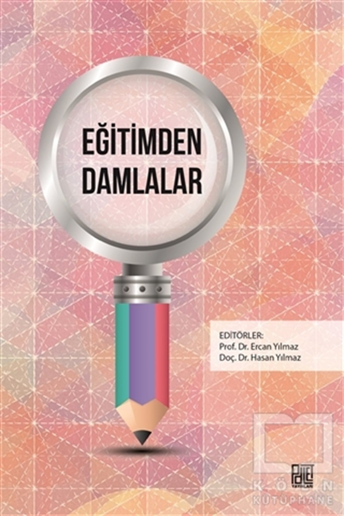 Ercan YılmazDiğerEğitimden Damlalar