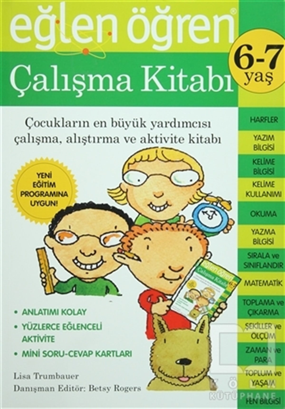 Lisa TrumbauerDiğerEğlen Öğren Çalışma Kitabı 6-7 yaş
