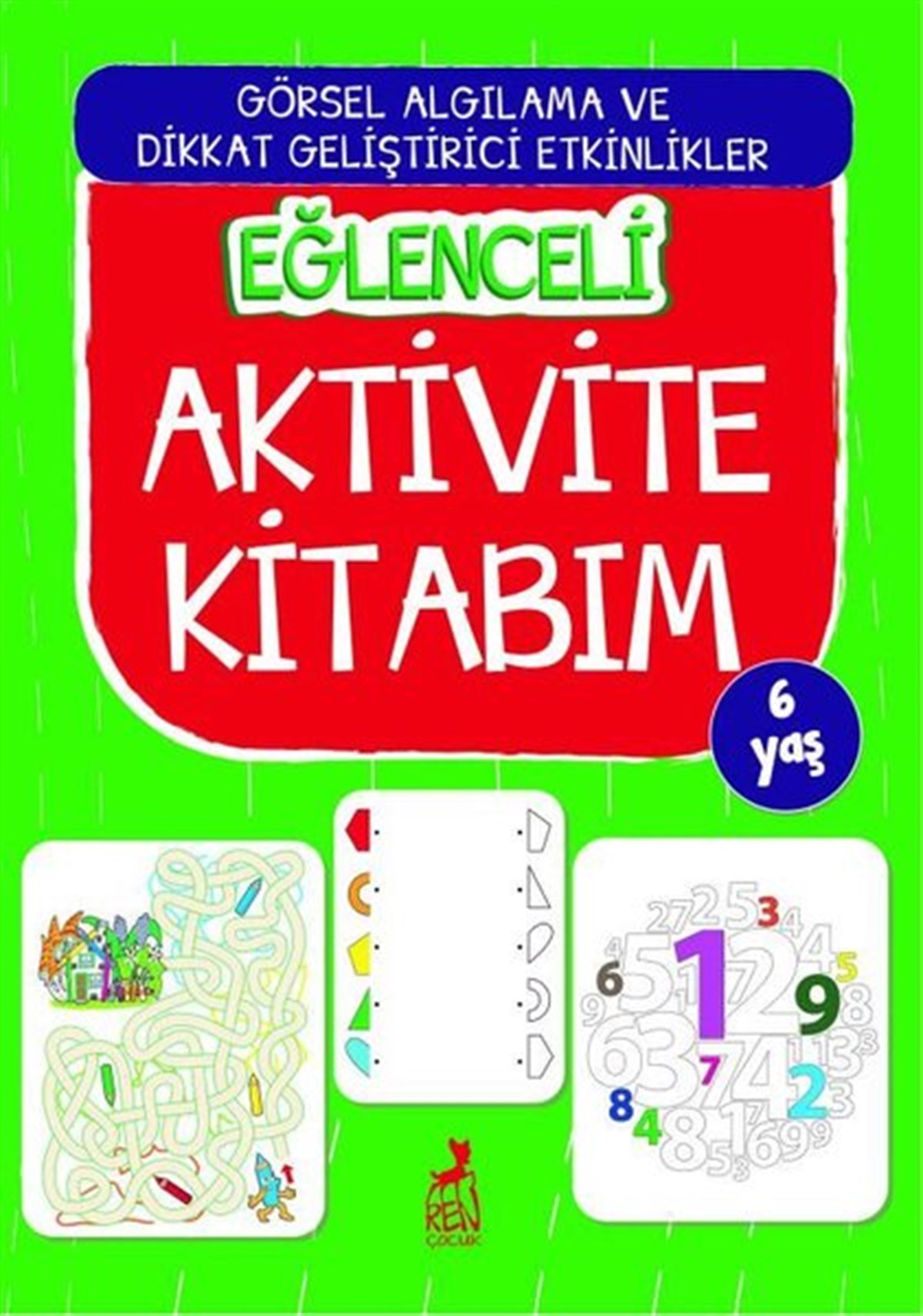 KolektifEtkinlik KitaplarıEğlenceli Aktivite Kitabım - 6 Yaş