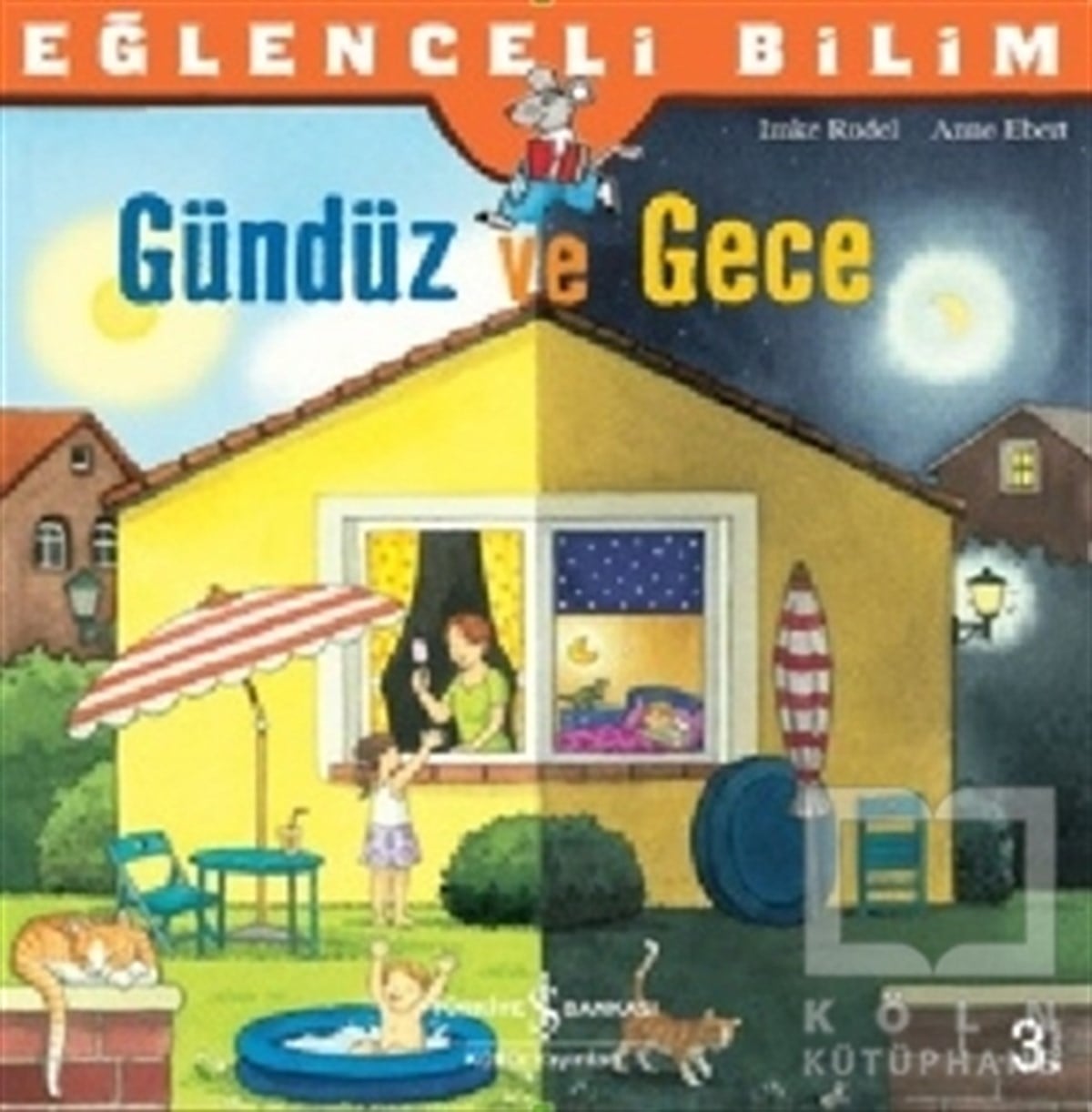 Imke RudelBilimsel KitaplarEğlenceli Bilim - Gündüz ve Gece