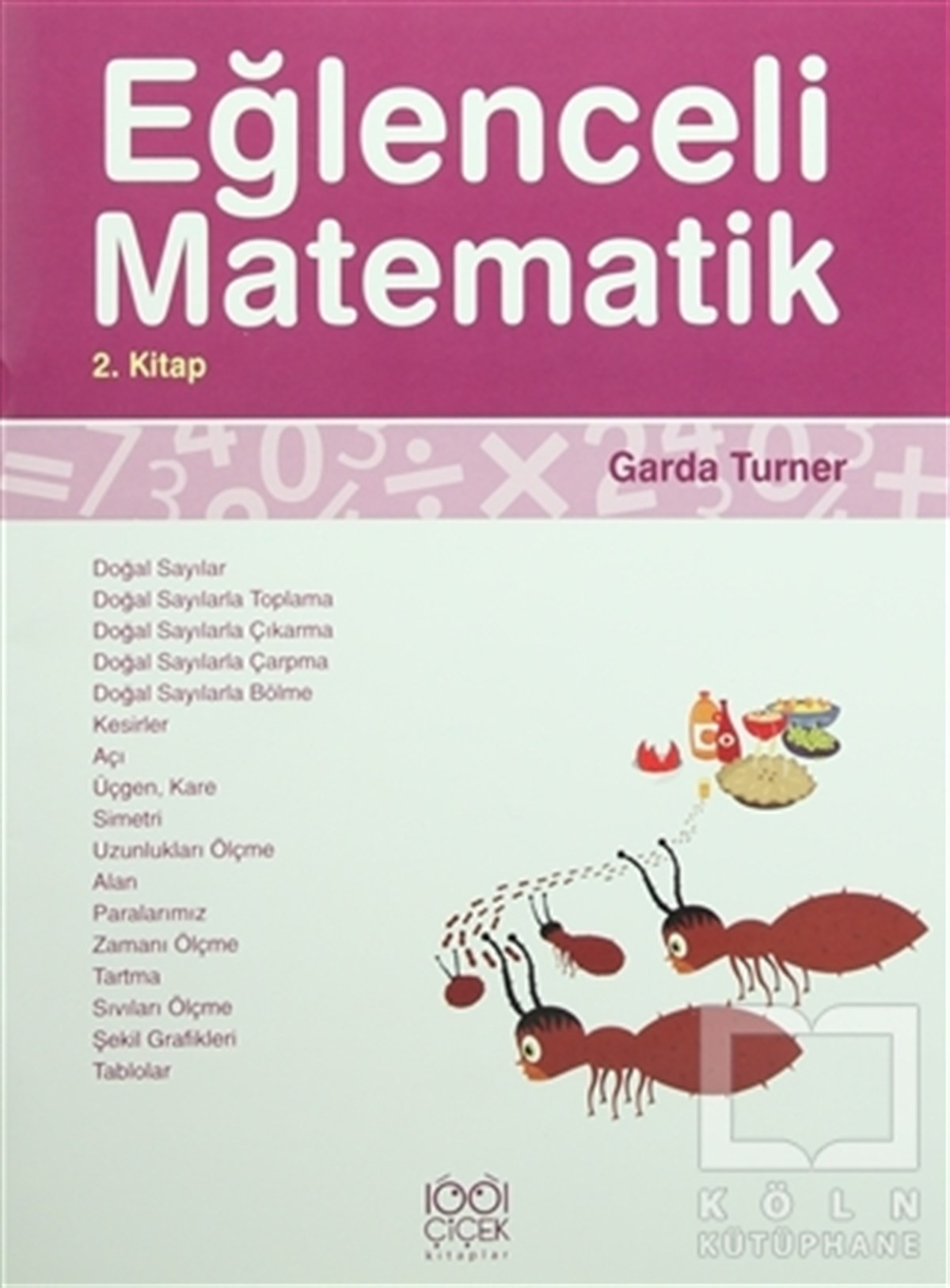 Garda TurnerDiğerEğlenceli Matematik 2. Kitap