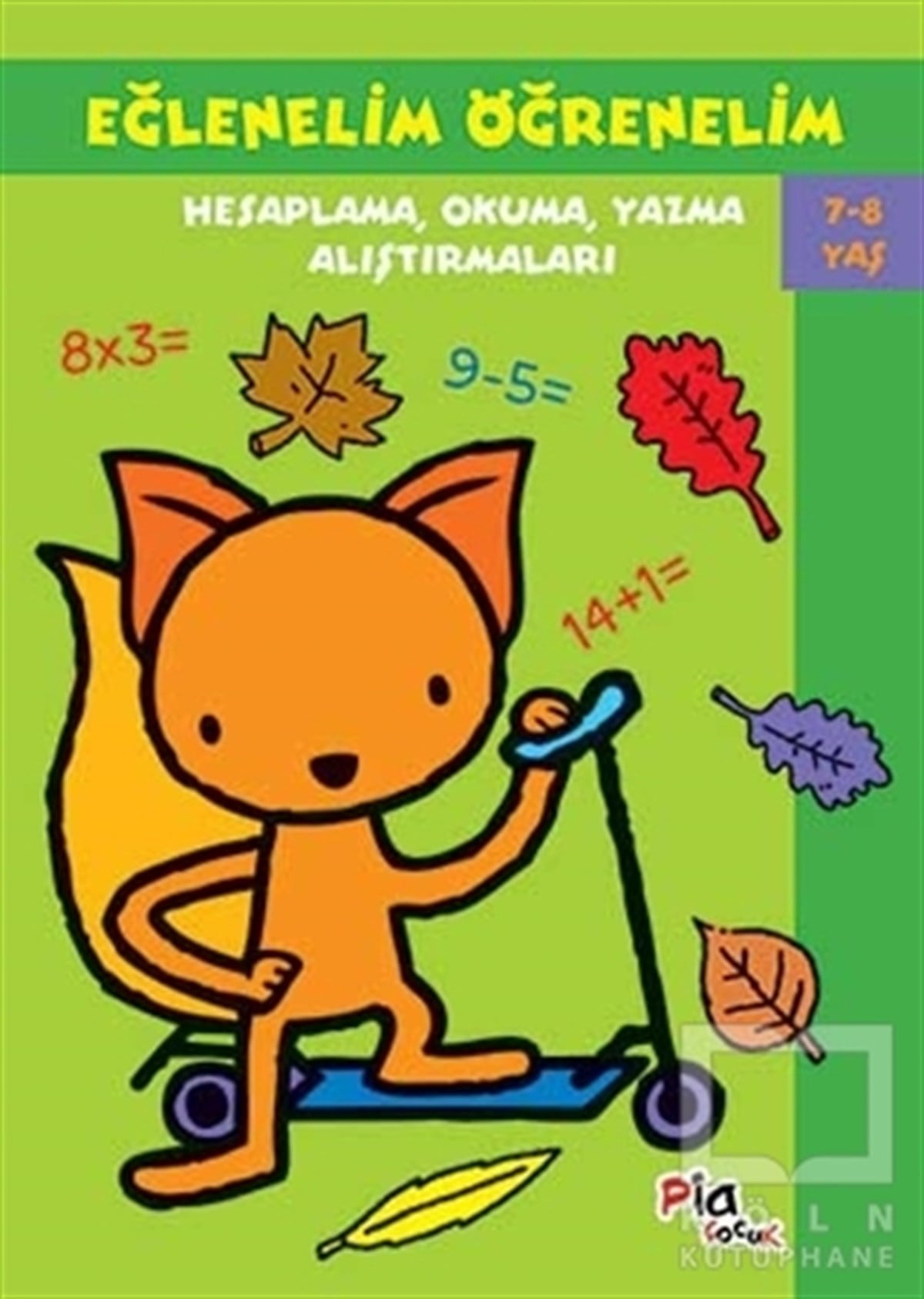 Eğlenelim Öğrenelim 7 - 8 Yaş