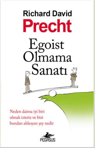 Firuzan GürbüzFelsefe BilimiEgoist Olmama Sanatı
