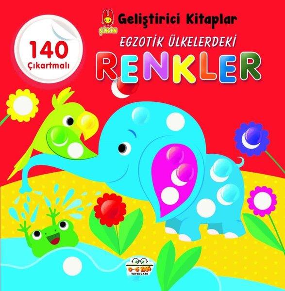KolektifEgitim Etkinlik KitaplariEgzotik Ülkelerdeki Renkler - Şirin Geliştirici Kitaplar - 140 Çıkartmalı