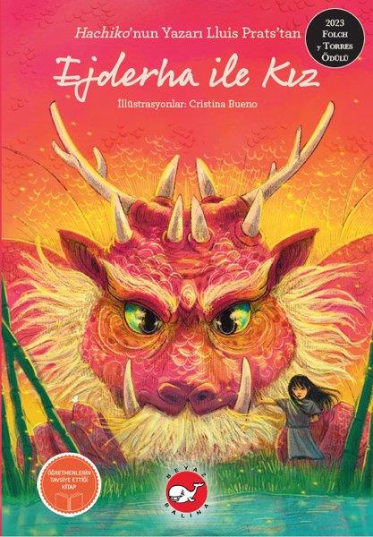 Luis Prats MartinezFantastik / Bilim KurguEjderha İle Kız