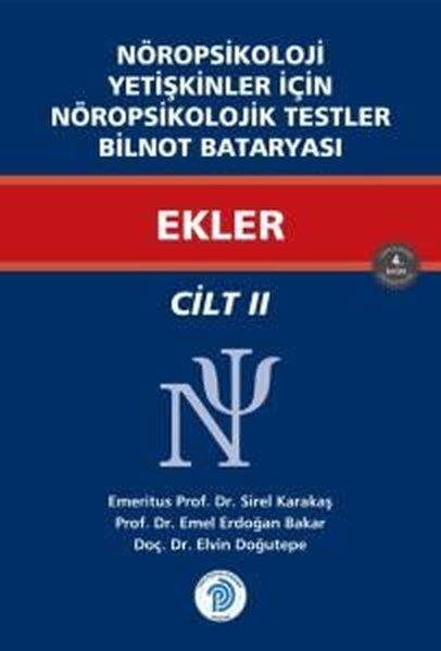 Elvin DoğutepeTipEkler - Nöropsikoloji Yetişkinler İçin Nöropsikolojik Testler Cilt 2