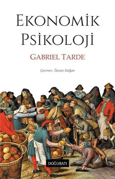 Gabriel TardeSoziologie Ekonomik Psikoloji