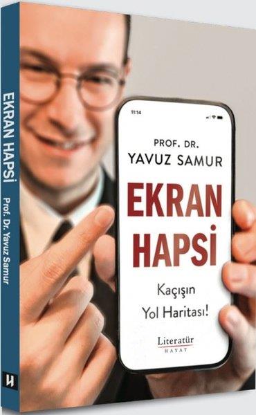 Yavuz SamurKommunikationsbücherEkran Hapsi - Kaçışın Yol Haritası!