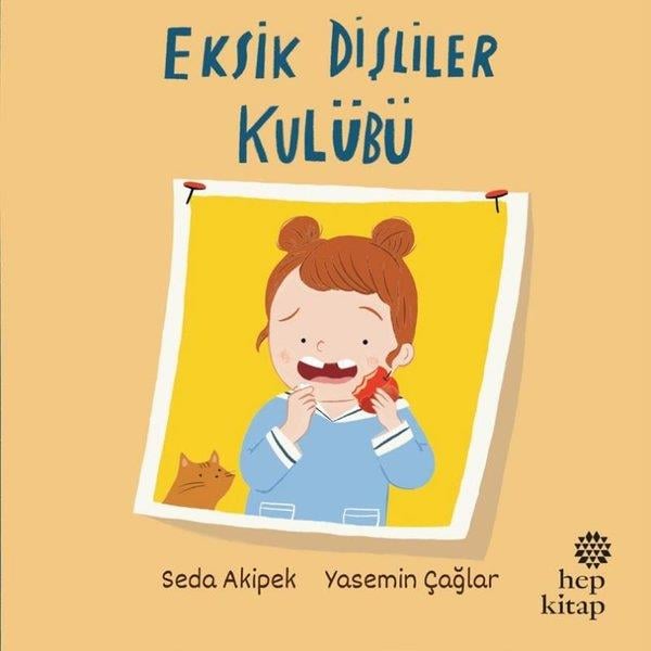 Seda AkipekEgitim Etkinlik KitaplariEksik Dişliler Kulübü