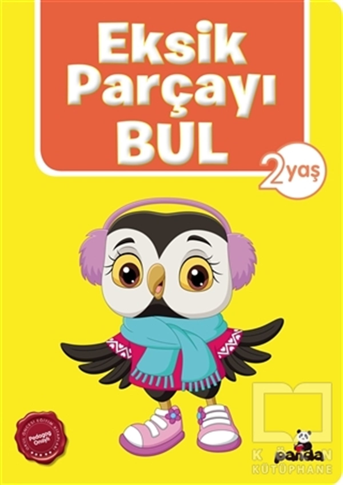 Afife ÇorukEtkinlik KitaplarıEksik Parçayı Bul (2 Yaş)