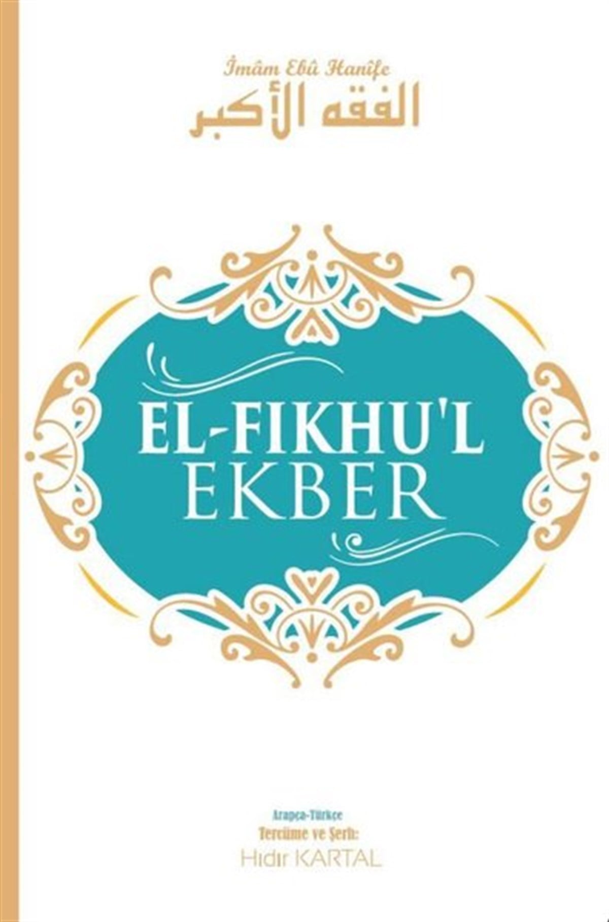 Hıdır KartalIslamische BücherEl - Fıkhu'l Ekber