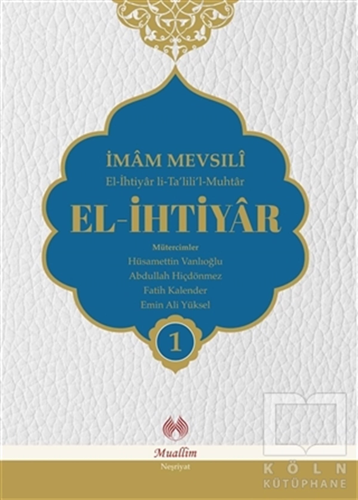 El-İhtiyar Tercümesi (4 Cilt Takım)