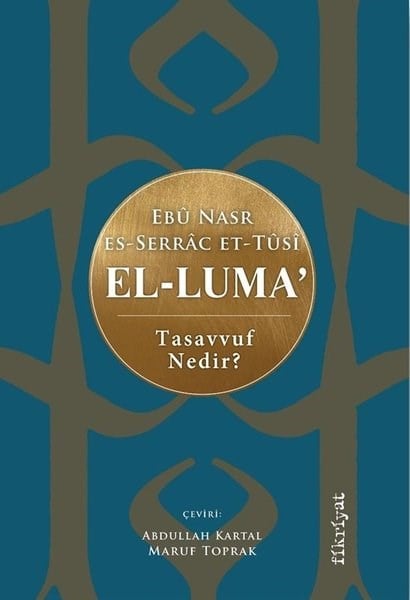 Ebu Nasr Abdullah b. Ali es-Serrac et-TusiTasavvuf KitaplarıEl-Luma