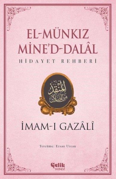 İmam-ı GazaliTasavvuf KitaplarıEl-Münkız Mine'd-Dalal: Hidayet Rehberi