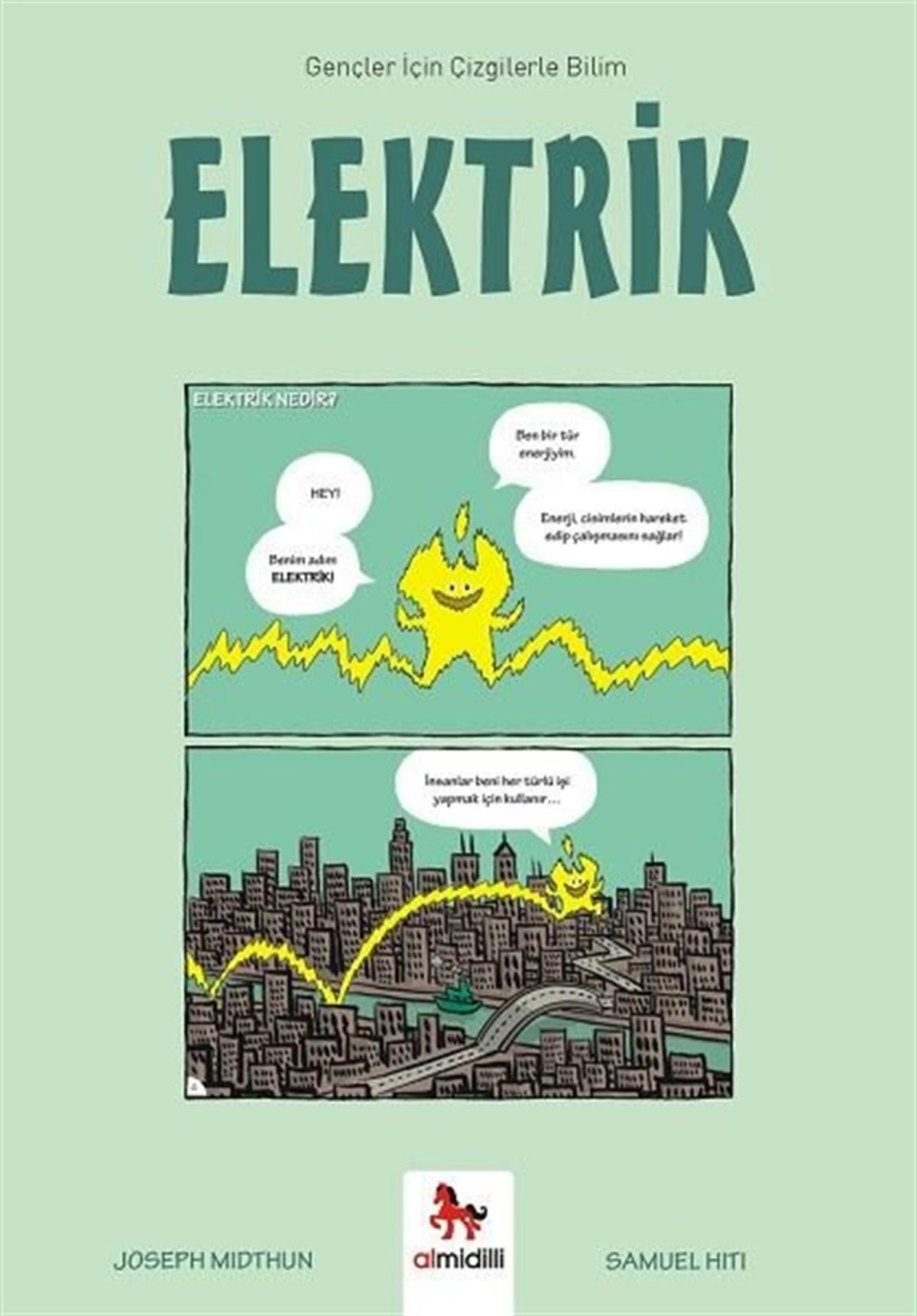 Joseph MidthunÇocuk Bilim KitaplarıElektrik - Gençler İçin Çizgilerle Bilim