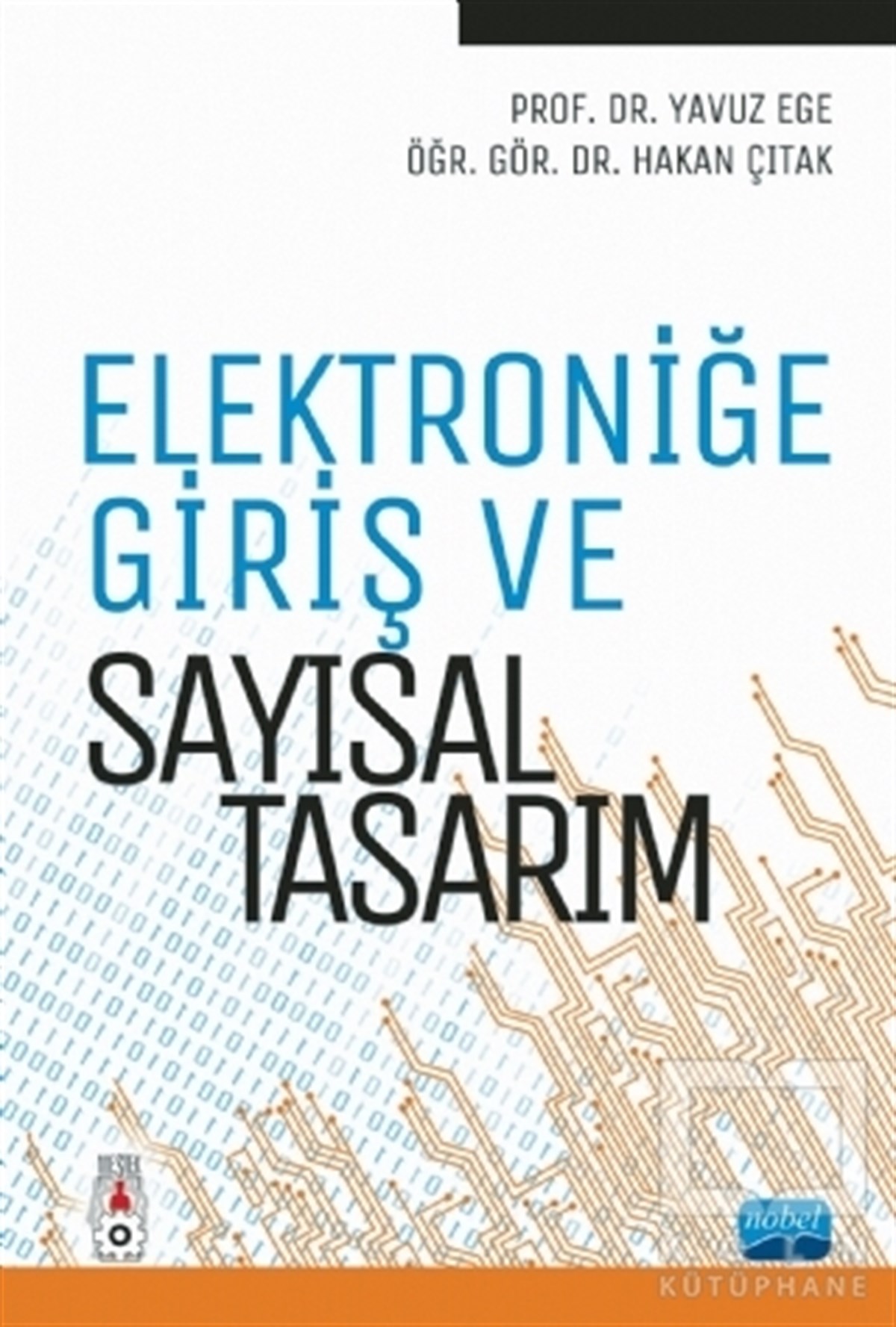 Yavuz EgeBilim - MühendislikElektroniğe Giriş ve Sayısal Tasarım