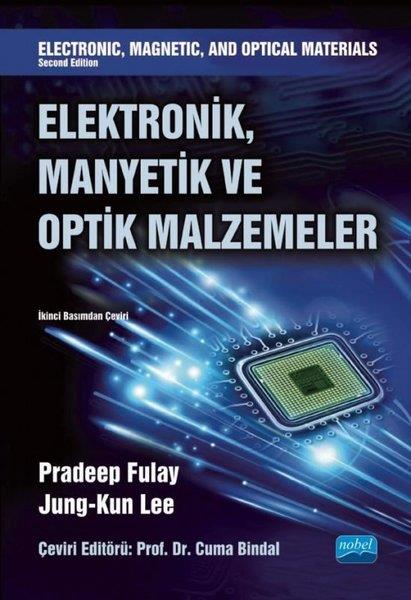 Kung - Fun LeeDigerElektronik Manyetik ve Optik Malzemeler - Electronic Magnetic and Optical Materials Second Editio
