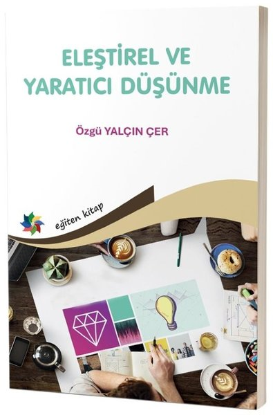 Özgü Yalçın ÇerDigerEleştirel ve Yaratıcı Düşünme