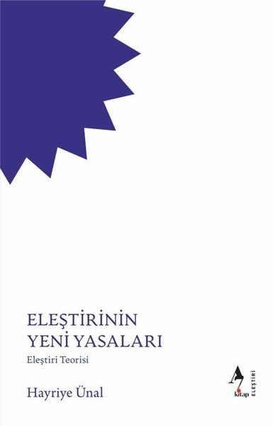 Hayriye ÜnalEleştiri & Kuram & İnceleme KitaplarıEleştirinin Yeni Yasaları - Eleştiri Teorisi