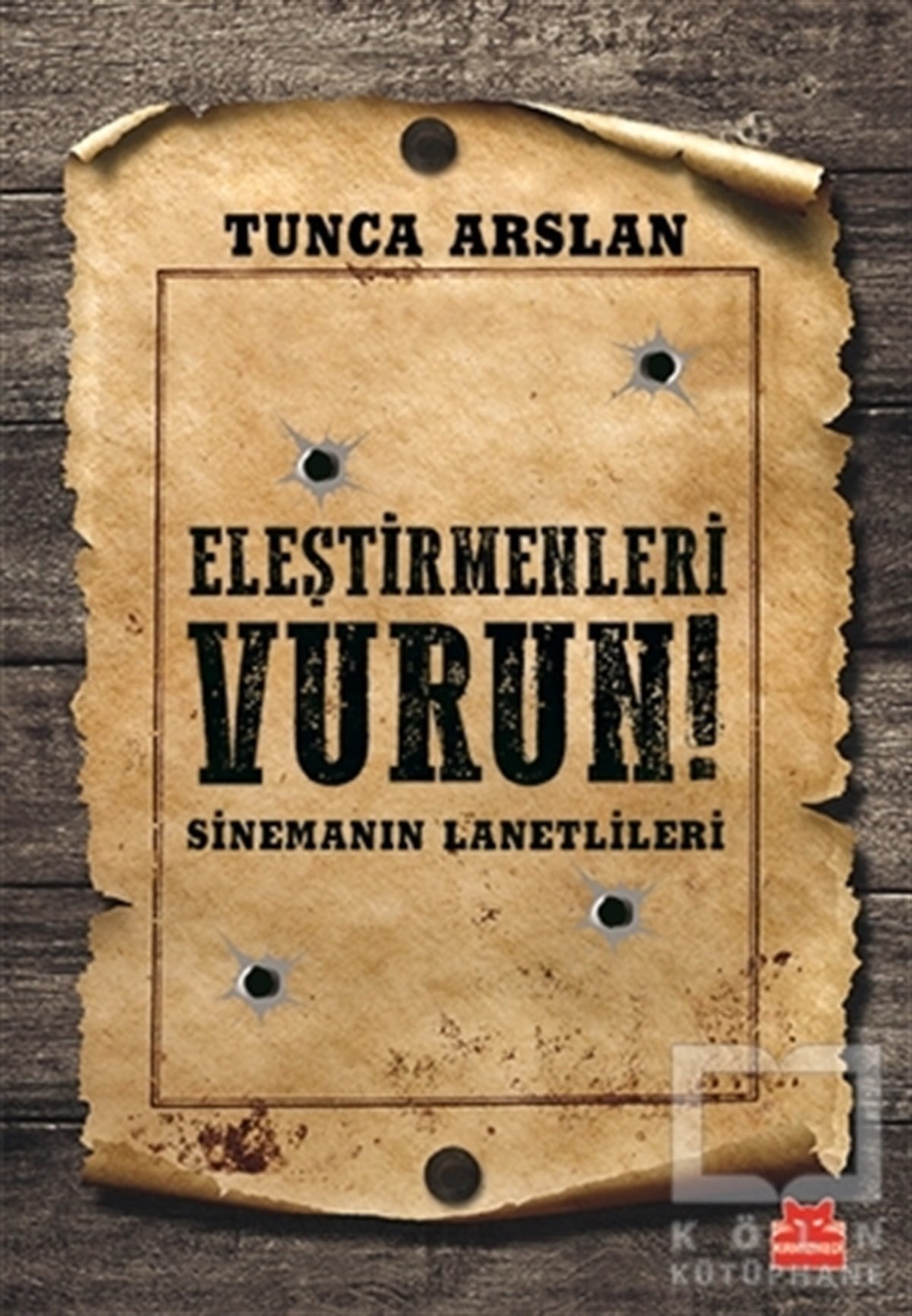 Eleştirmenleri Vurun