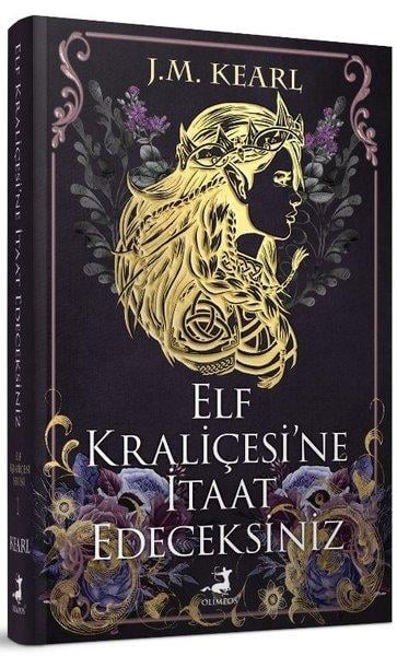 J. M. KearlFantastik Kitaplar & Fantastik RomanlarElf Kraliçesi'ne İtaat Edeceksiniz