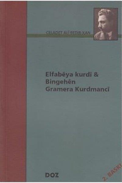 Celadet Ali BedirxanKürtçeElfabeya Kurdi Bingehen Gramera Kurdmanci