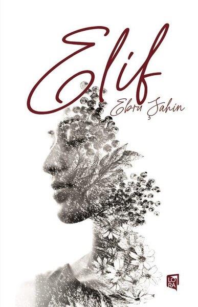 Ebru ŞahinTürkiye RomanElif
