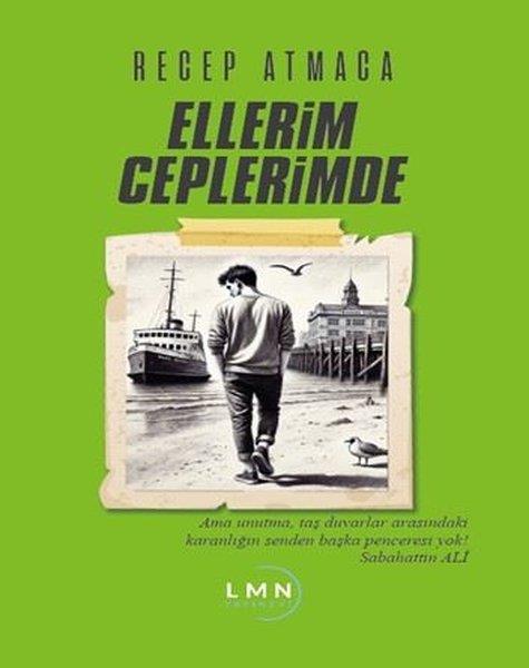 Recep AtmacaTürk RomaniEllerim Ceplerimde