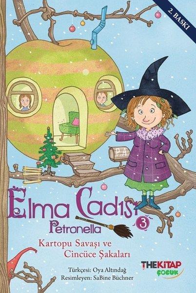 Sabine StadingFantastik / Bilim KurguElma Cadısı Petronella 3 - Kartopu Savaşı ve Cincüce Şakaları