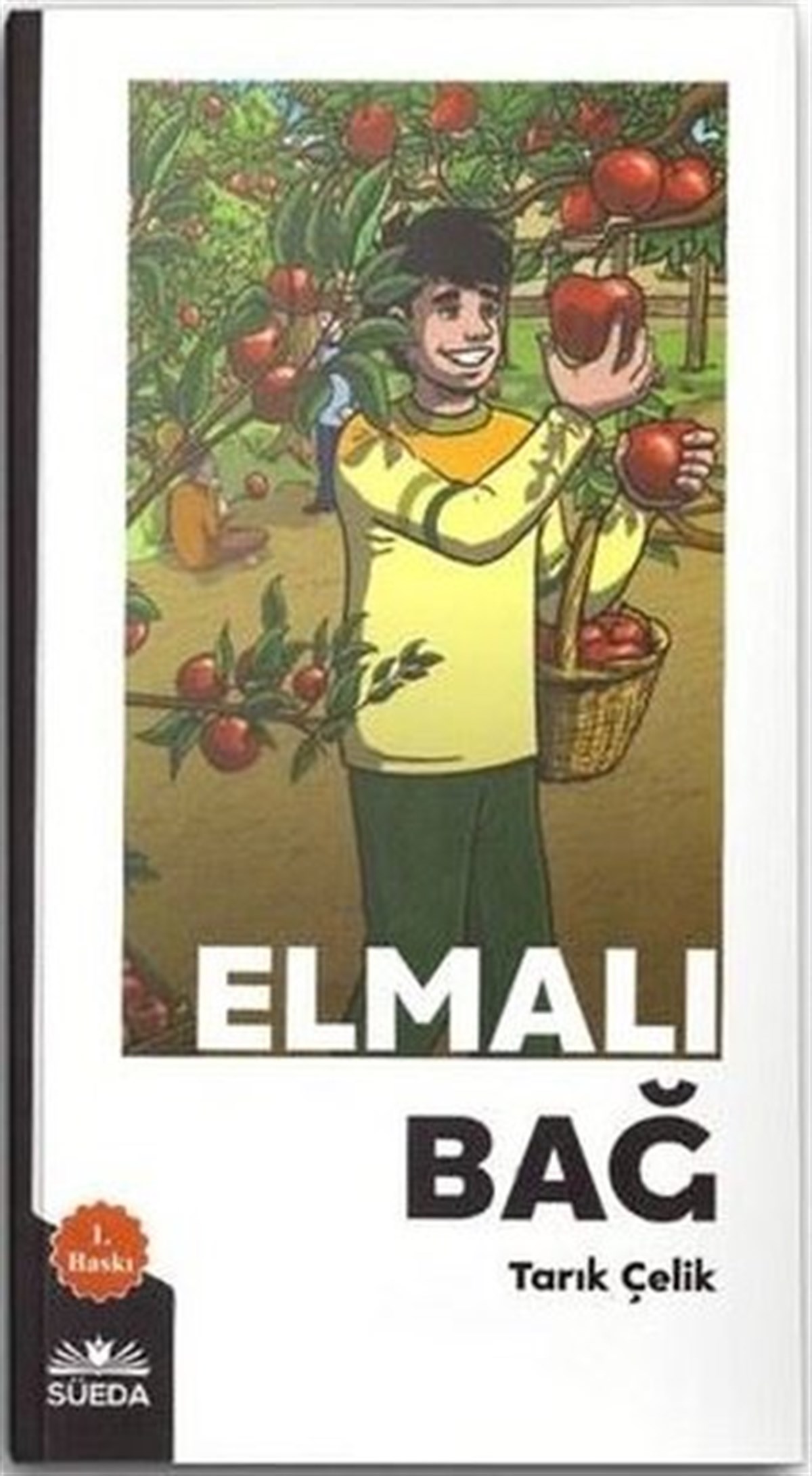 Tarık ÇelikÇocuk Gençlik RomanlarıElmalı Bağ